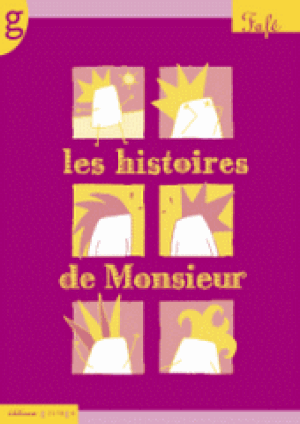 Les histoires de Monsieur