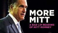 "More Mitt" — A Bad Lip Reading Soundbite