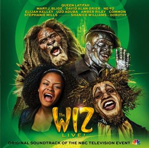 The Wiz Live! Original Soundtrack of the NBC Television Event (OST)