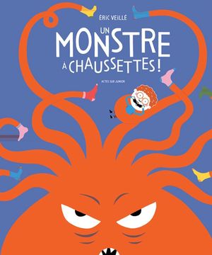 Un Monstre à chaussettes!