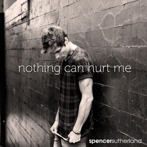 Nothing Can Hurt Me (Single)