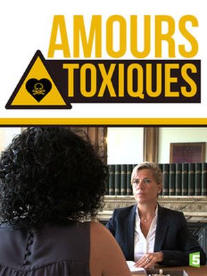 Amours Toxiques