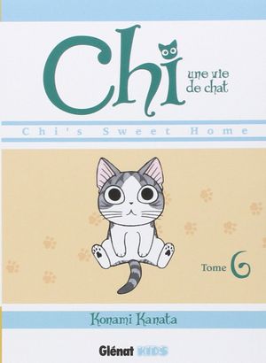 Chi, une vie de chat, tome 6
