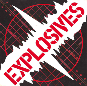 The Explosives (EP)