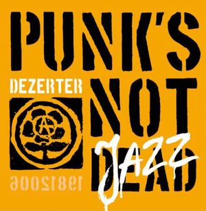 Punk's Not Jazz