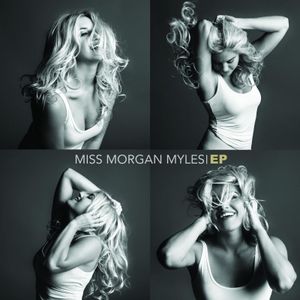 Miss Morgan Myles (EP)