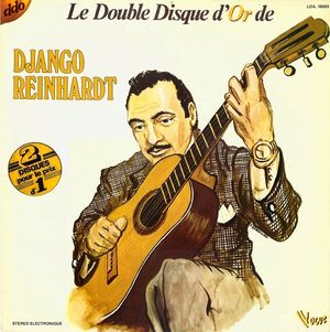 Le Double Disque d’or de Django Reinhardt