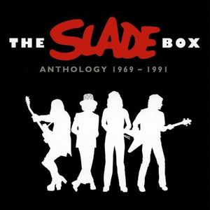 The Slade Box: A 4CD Anthology 1969 - 1991