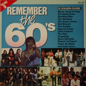 Remember the 60’s (Volume 2)
