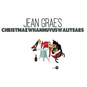 Jean Grae’s CHRISTMAKWHANNUVUSWALIYEARS