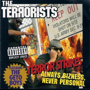 Terror Strikes - Always Bizness, Never Personal