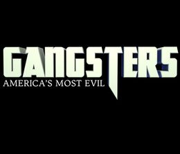 image-https://media.senscritique.com/media/000013178936/0/gangsters_america_s_most_evil.jpg