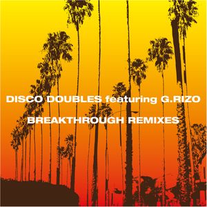 Breakthrough (Remixes, Part 1) (Single)