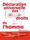 La Déclaration universelle des droits de l'Homme illustrée