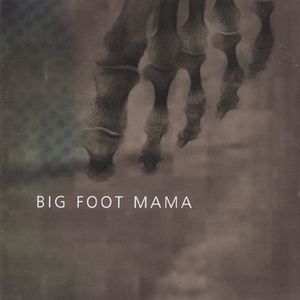 Big Foot Mama