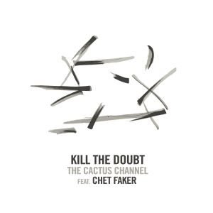 Kill the Doubt (Single)