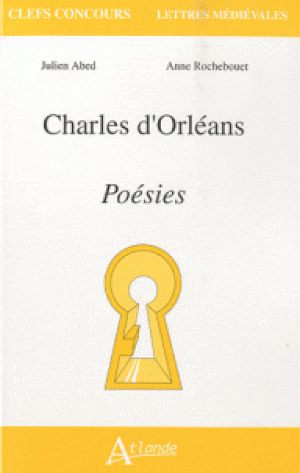 Charles d'Orléans : poésies