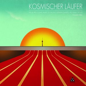 The Secret Cosmic Music of the East German Olympic Program 1972-83: Volume Three