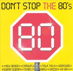 Don't Stop the 80's