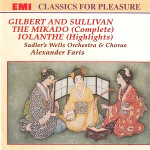 The Mikado (Complete) / Iolanthe (Highlights) (OST)