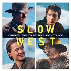 Slow West (Original Motion Picture Soundtrack) (OST)