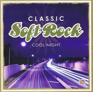 Classic Soft Rock: Cool Night