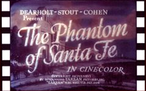 Phantom of Santa Fe