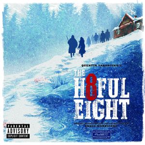 Quentin Tarantino’s The Hateful Eight (OST)