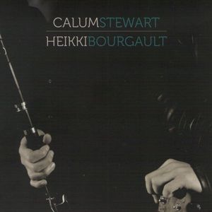 Calum Stewart & Heikki Bourgault