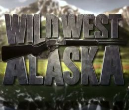 image-https://media.senscritique.com/media/000013243925/0/wild_west_alaska.jpg