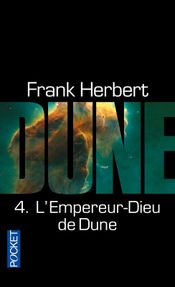 Couverture L'Empereur-Dieu de Dune - Le Cycle de Dune, tome 4 Couverture L'Empereur-Dieu de Dune - Le Cycle de Dune, tome 4