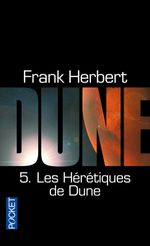Couverture Les Hérétiques de Dune - Le Cycle de Dune, tome 5 Couverture Les Hérétiques de Dune - Le Cycle de Dune, tome 5