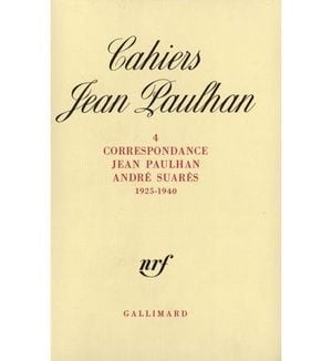 Correspondance Jean Paulhan-André Suarès