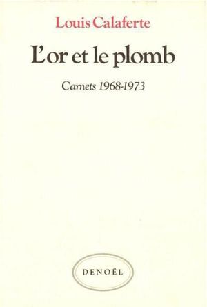 L'Or et le plomb