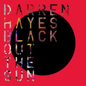 Black Out The Sun (Single)