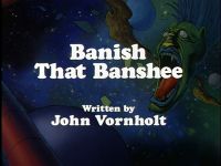 Banish That Banshee