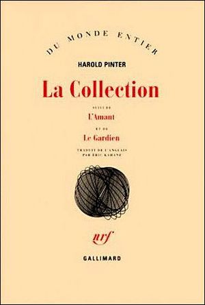 La Collection • L'Amant • Le Gardien