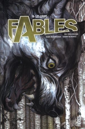 Les Loups - Fables, tome 9