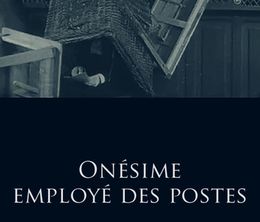 image-https://media.senscritique.com/media/000013263087/0/onesime_employe_des_postes.jpg