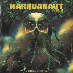 Marijuanaut Vol. II