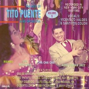 The Best of Tito Puente & His Orchestra Volume 1