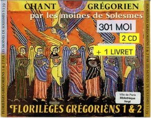 Florilèges grégoriens 1 & 2