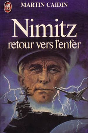 Nimitz, retour vers l'enfer