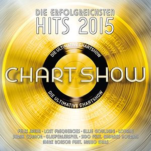 Die ultimative Chart Show: Die erfolgreichsten Hits 2015