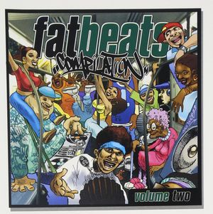 Fat Beats "Compilation", Volume 2
