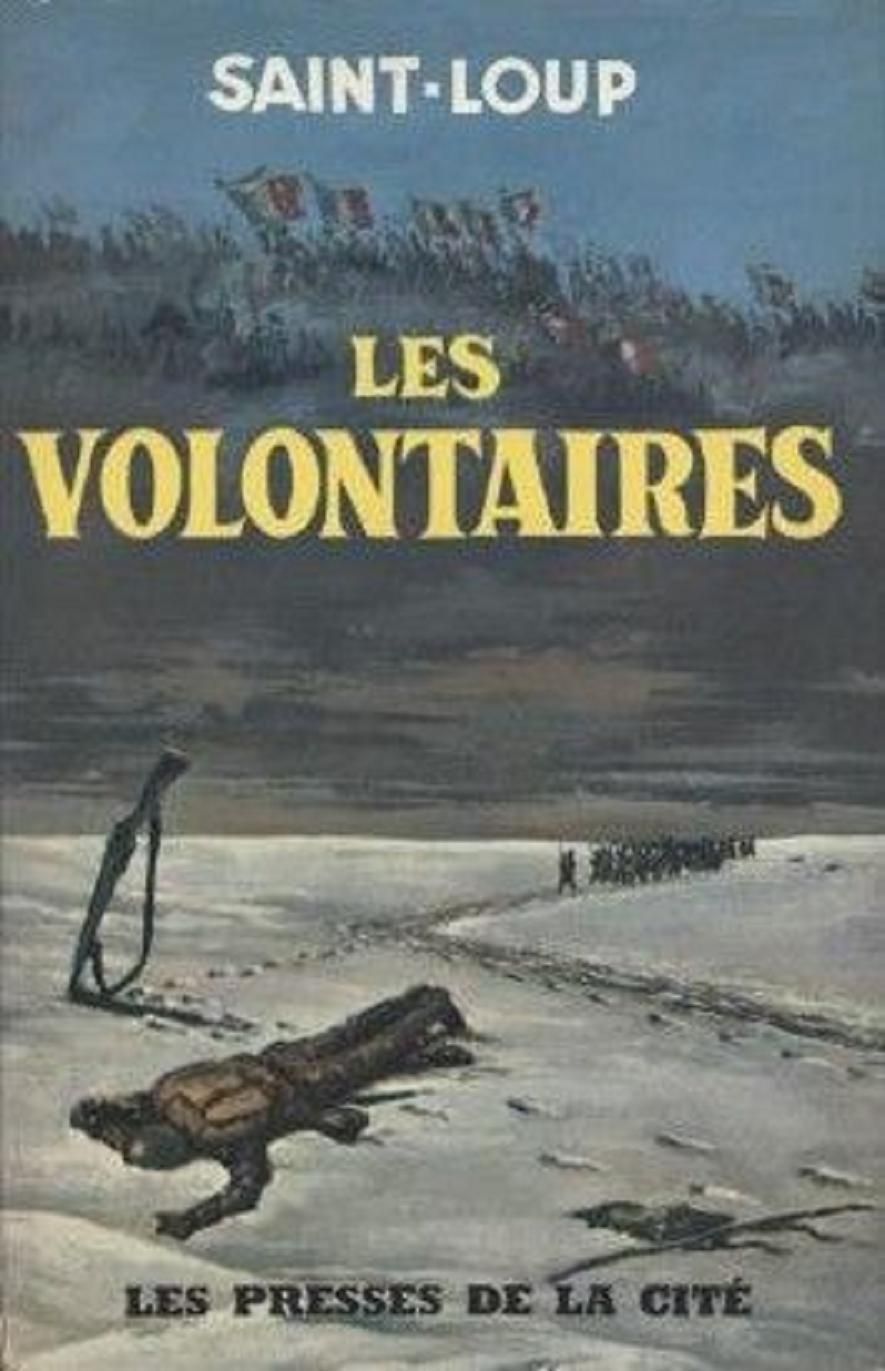 Les Volontaires - Saint-Loup - SensCritique