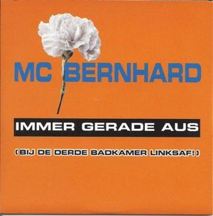 Immer gerade aus (Bij de derde badkamer linksaf!) (Single)