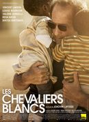 Affiche Les Chevaliers blancs