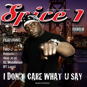 I Don't Care What You Say (EP)