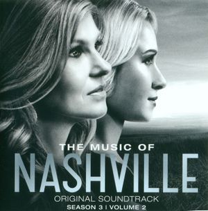 The Music of Nashville: Original Soundtrack, Season 3, Volume 2 (OST)